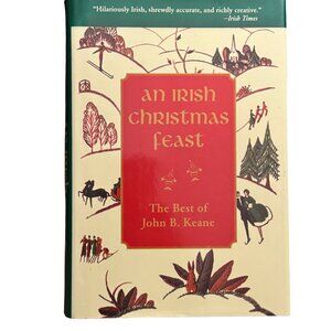 An Irish Christmas Feast: The Best of John B. Keane Hardcover 2011